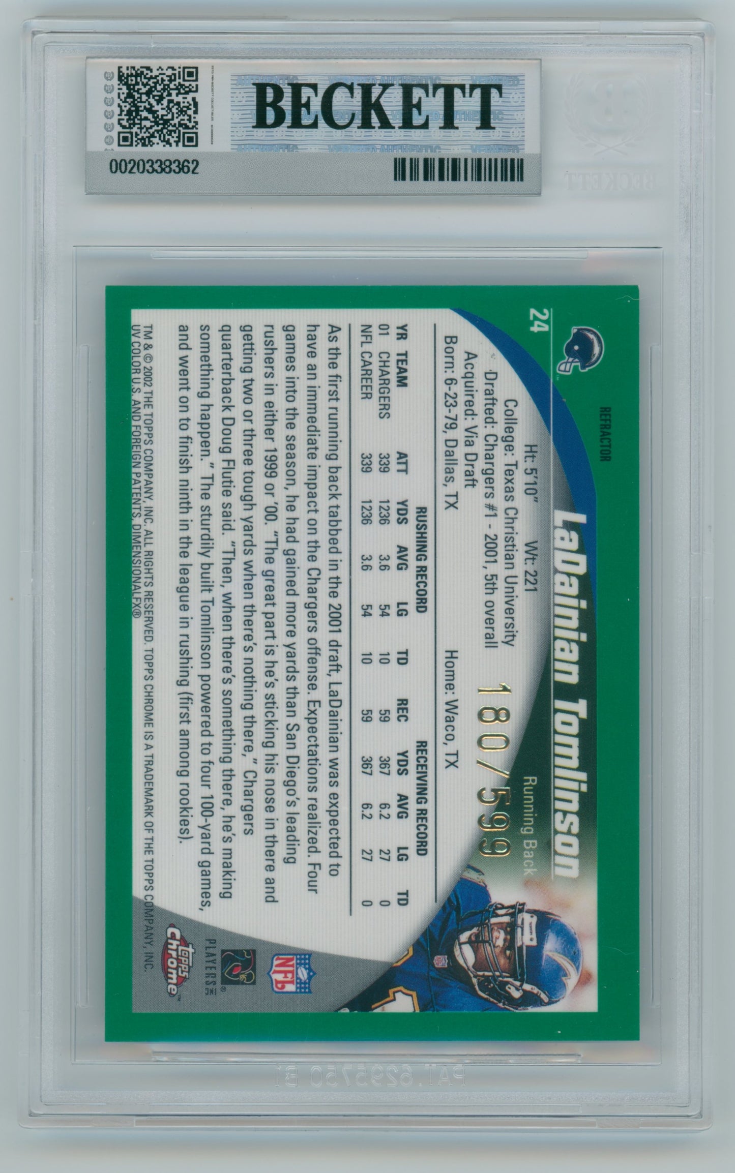2002 Topps Chrome Ladanian Tomlinson Refractors /599 #24 BGS 8