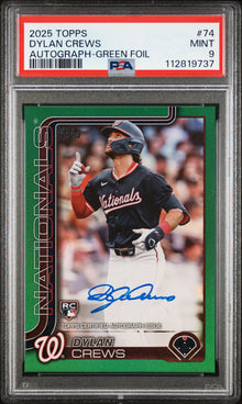 2025 Topps Dylan Crews Autograph-Green Foil #74 PSA 9