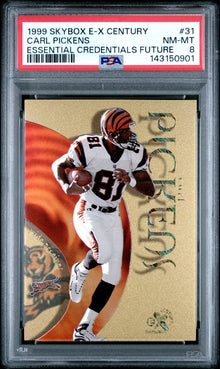 1999 Skybox E-X Century Carl Pickens Essential Credentials Future #31 PSA 8