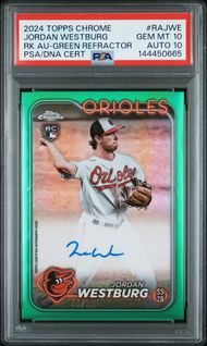 2024 Topps Chrome Rookie Autographs Jordan Westburg Green Refractor #RAJWE PSA 10 Auto 10
