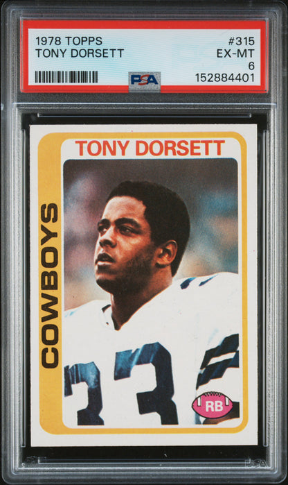 1978 TOPPS #315 TONY DORSETT PSA 6