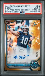 2021 Bowman University Chrome Prospect Autographs Bo Nix Gold Refractor #BN PSA 9 Auto 10