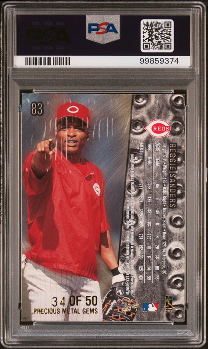 1999 Metal Universe #83 Reggie Sanders Precious Metal Gems 34/50 PSA 7