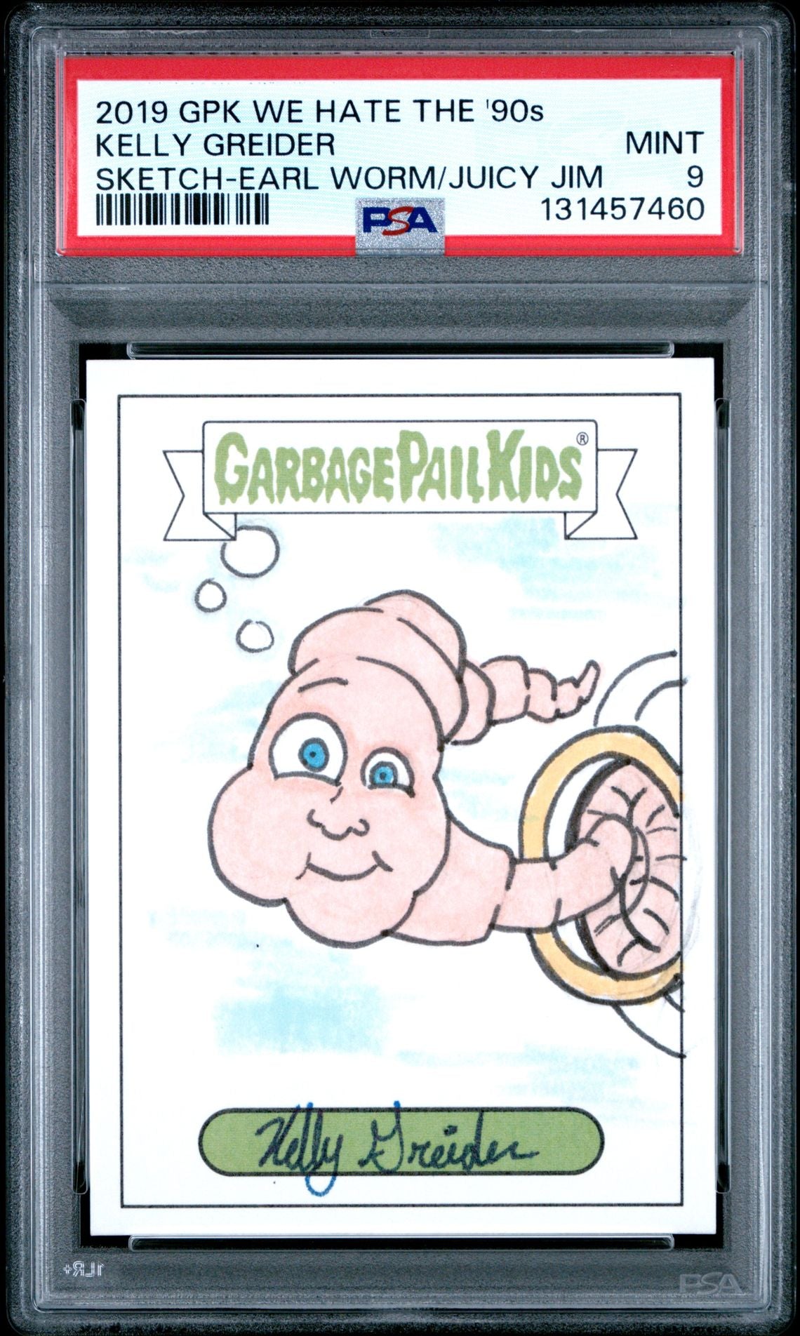 2019 Garbage Pail Kids We Hate the '90s Sketch Cards Kelly Greider Earl Worm/Juicy Jim PSA 9