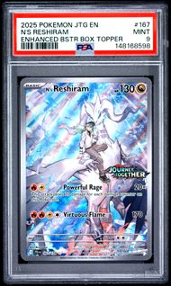 2025 Pokemon Jtg En-Journey Together N's Reshiram Enhanced Booster Box Topper #167 PSA 9