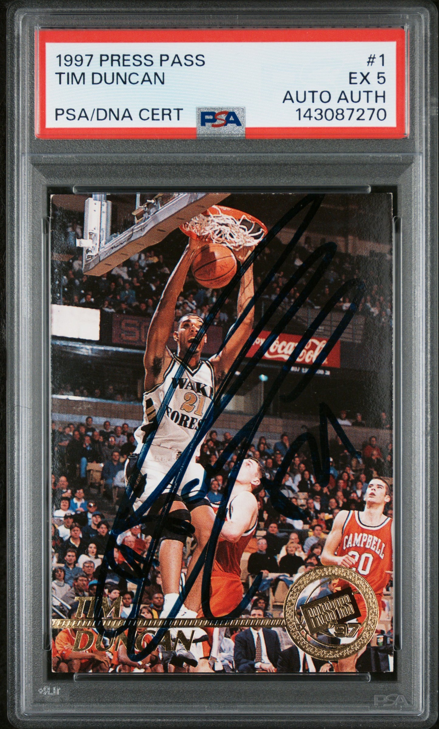 1997 PRESS PASS TIM DUNCAN #1 PSA 5/AUTH - Front
