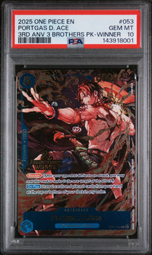 2025 ONE PIECE 3RD ANNIVERSARY TOURNAMENT 3 BROTHERS PACK PORTGAS D. ACE 3RD ANV 3 BROTHERS PK-WINNER #053 PSA 10 - Front