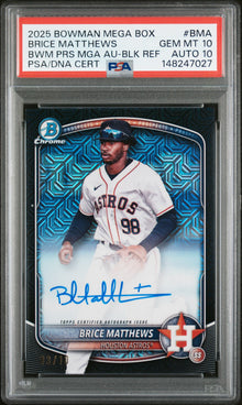 2025 BOWMAN MEGA BOX BOWMAN PROSPECT MEGA AUTOGRAPHS BRICE MATTHEWS BWM PRS MGA AU-BLK REF #BMA PSA 10/GEM MT 10 - Front
