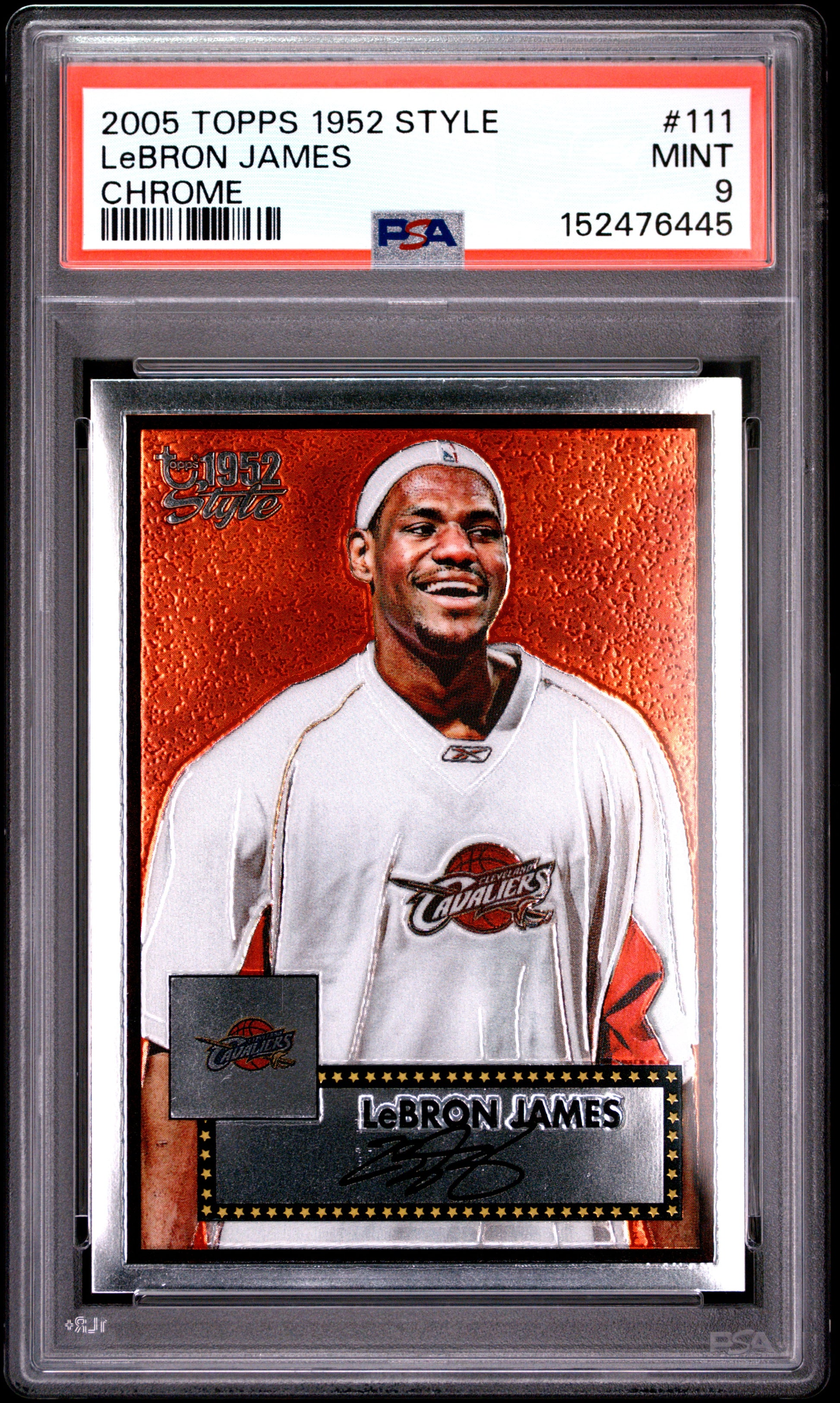 2005 TOPPS 1952 STYLE LeBRON JAMES CHROME #111 PSA 9 - Front
