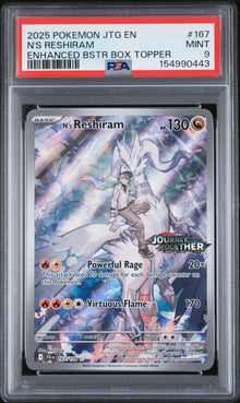 2025 POKEMON JTG EN-JOURNEY TOGETHER N'S RESHIRAM ENHANCED BSTR BOX TOPPER #167 PSA 9 - Front