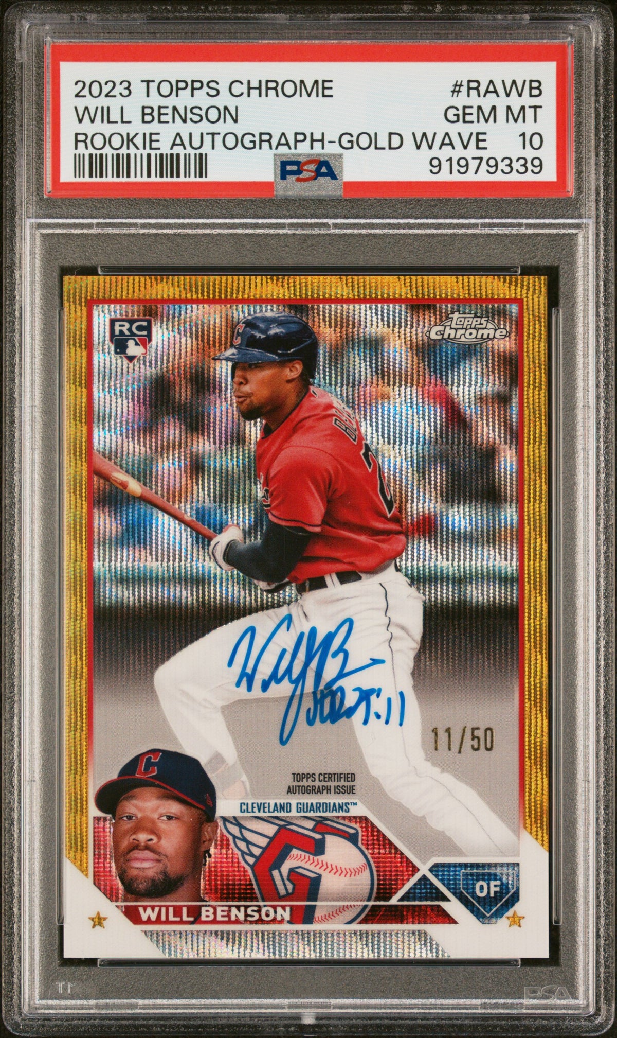2023 TOPPS CHROME ROOKIE AUTOGRAPH WILL BENSON ROOKIE AUTO-GOLD WAVE REF #RAWB PSA 10 - Front