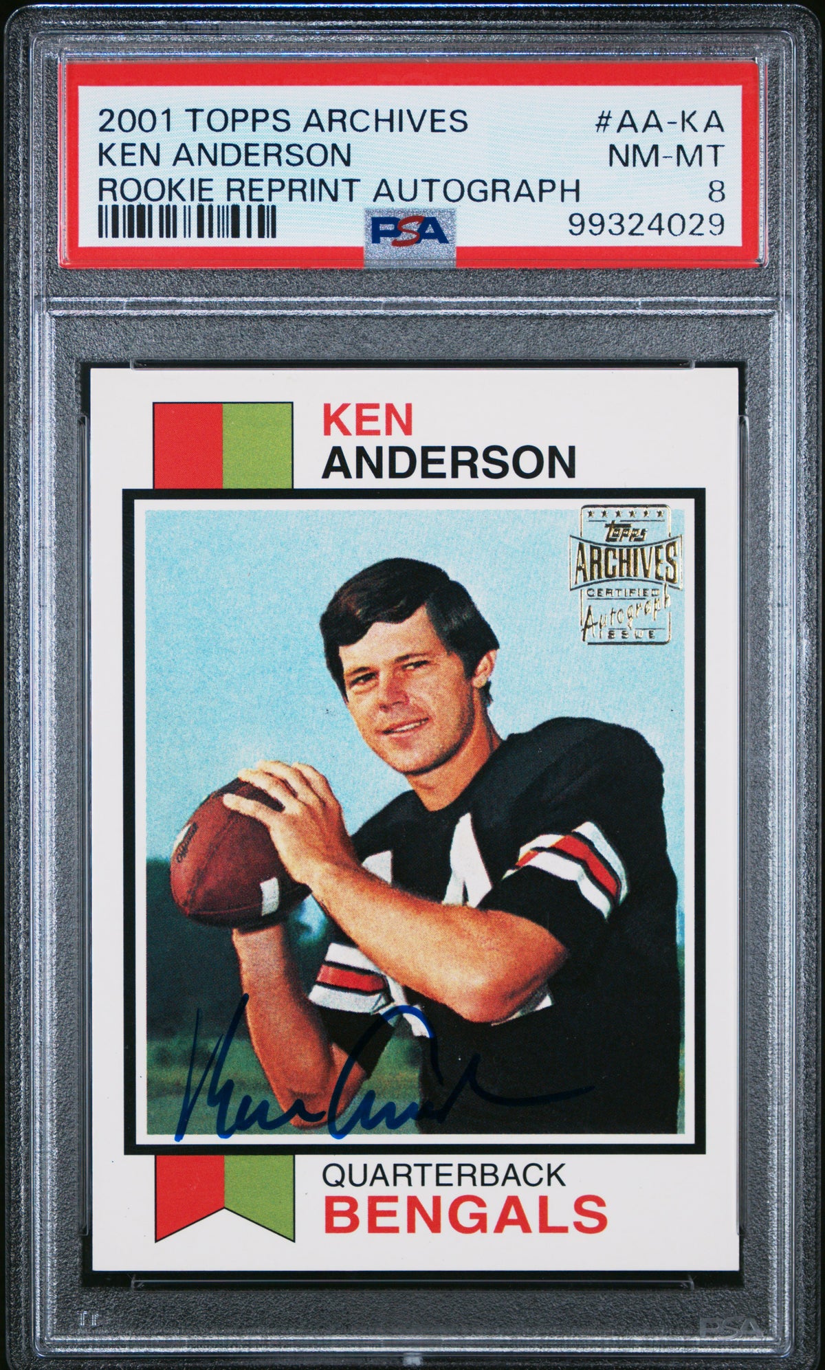 2001 TOPPS ARCHIVES ROOKIE REPRINT AUTOGRAPH KEN ANDERSON ROOKIE REPRINT AUTOGRAPH #AA-KA PSA 8 - Front