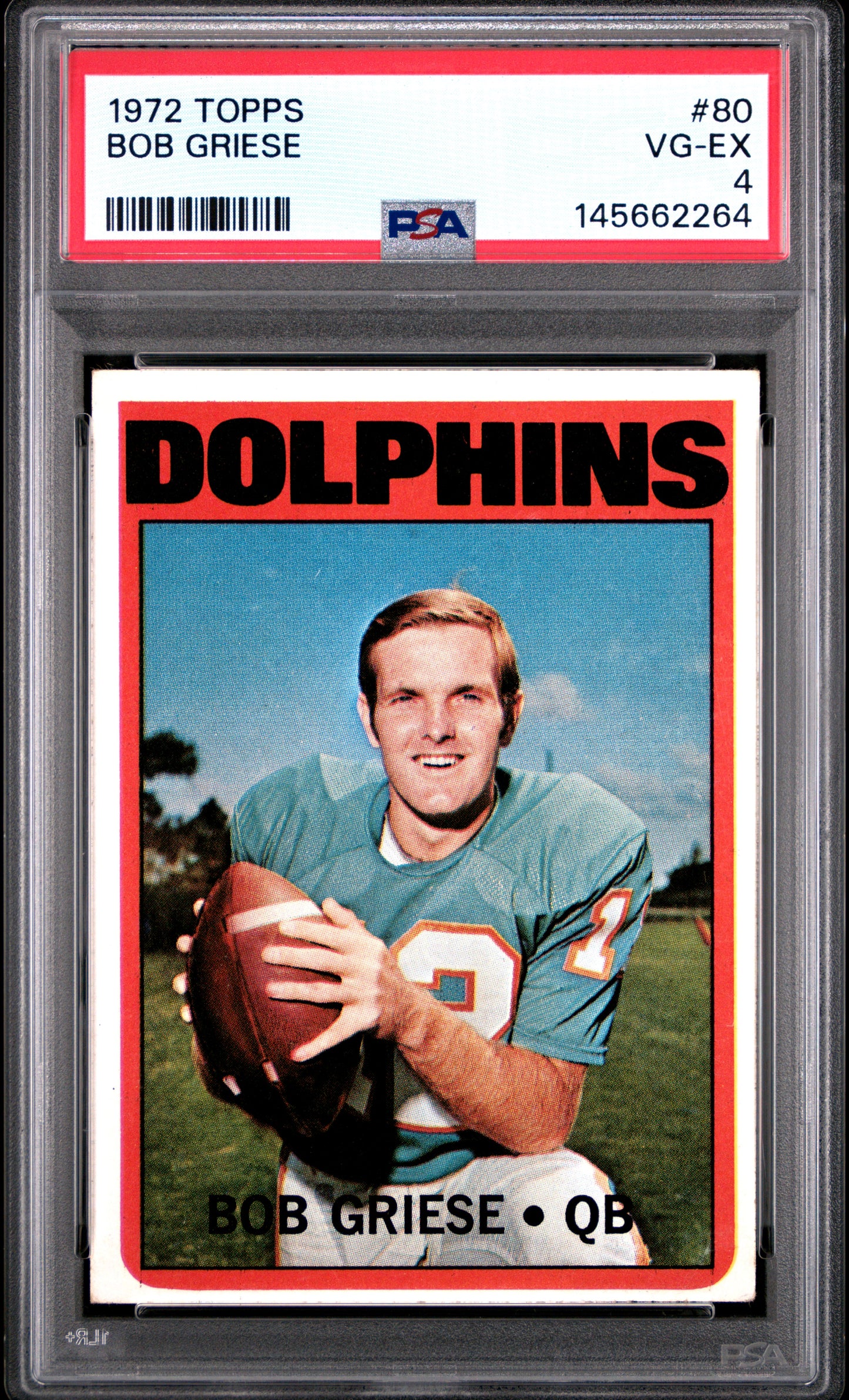 1972 Topps Bob Griese #80 PSA 4